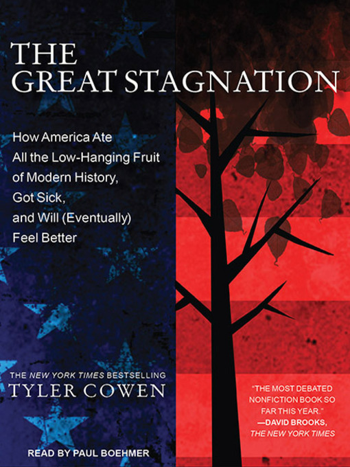 Title details for The Great Stagnation by Tyler Cowen - Available